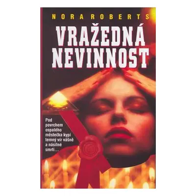 Vražedná nevinnost (Nora Robertsová)