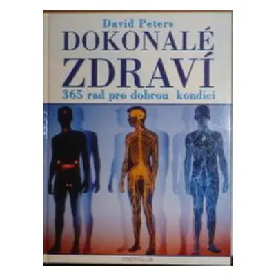 Dokonalé zdraví (David Peters)