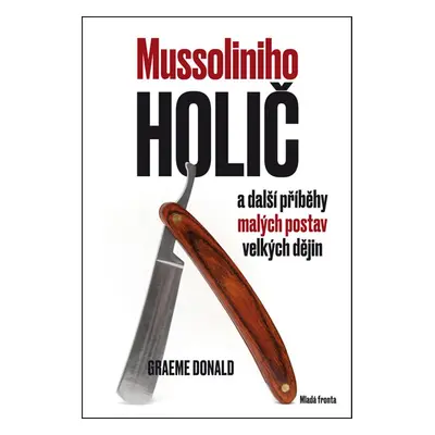 Mussoliniho holič (Graeme Donald)