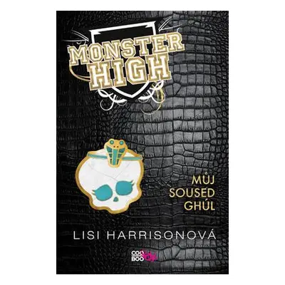 Monster High (Lisi Harrison)