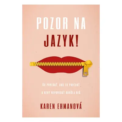 Pozor na jazyk (Ehman Karen) (slovensky)