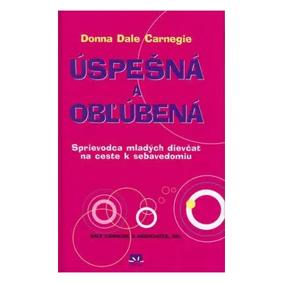 Úspešná a obľúbená (Dale Carnegie) (slovensky)