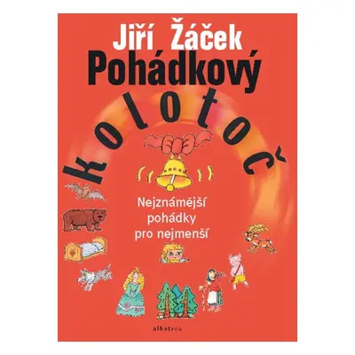 Pohádkový kolotoč (Jiří Žáček)