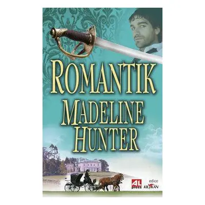 Romantik (Madeline Hunterová)