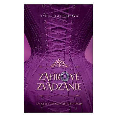 Zafírové zvádzanie (Londýnske klenoty 2) (Jane Feather) (slovensky)