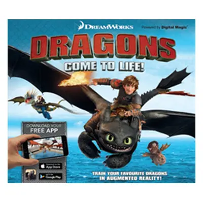 Dreamworks Dragons Come to Life! (Stead Emily) (EN)