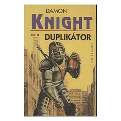 Duplikátor (D. Knight)