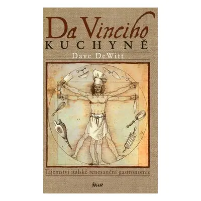 Da Vinciho kuchyně (DeWitt Dave)