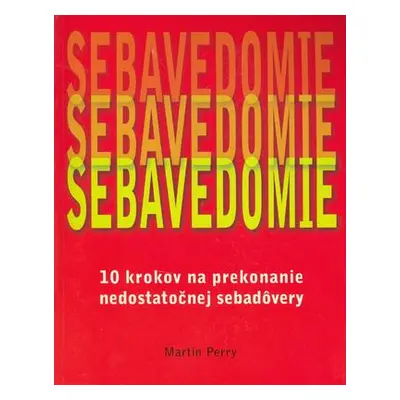 Sebavedomie (Martin Perry) (slovensky)