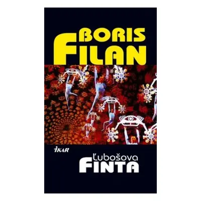 Ľubošova finta (Boris Filan) (slovensky)