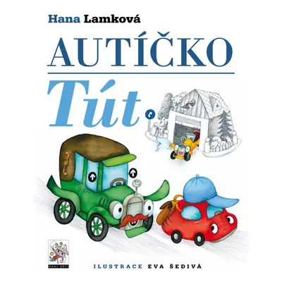 Autíčko Tút (Hana Lamková)