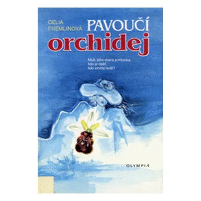 Pavoučí orchidej (Celia Fremlin)