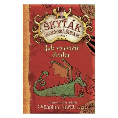 Jak vycvičit draka (Cressida Cowell)