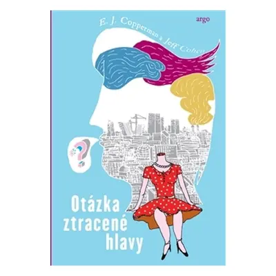 Otázka ztracené hlavy (E.J. Coppermann)