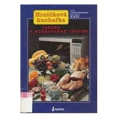 Hrníčková kuchařka (Jiří Janouškovec | Dalibor Mašek)