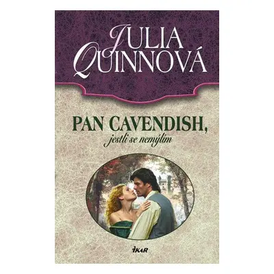 Pan Cavendish, jestli se nemýlím (Julia Quinn)