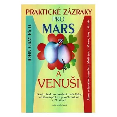 Praktické zázraky pro Mars a Venuši (John Gray)