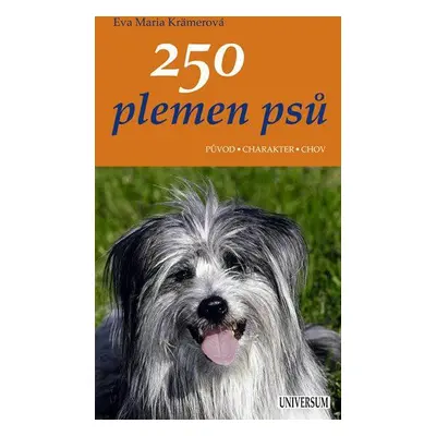 250 plemen psů (Eva-Maria Krämer)