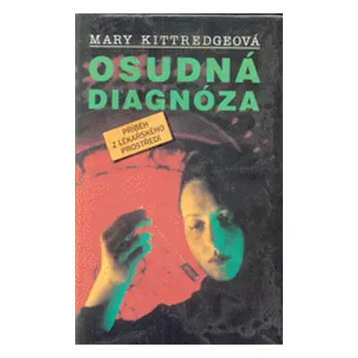 Osudná diagnóza (Kittredge, Mary) (slovensky)