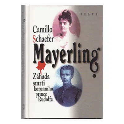 Mayerling (Camillo Schaefer)