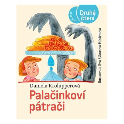 Palačinkoví pátrači (Daniela Krolupperová)