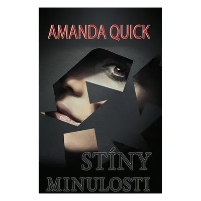 Stíny minulosti (Amanda Quick)