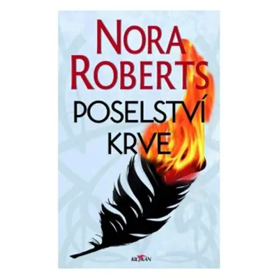 Poselství krve (Nora Robertsová)