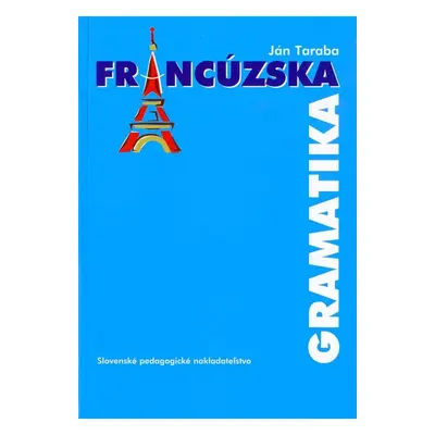 Francúzska gramatika (Ján Taraba) (slovensky)