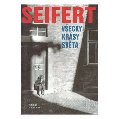 Všecky krásy světa (Jaroslav Seifert)