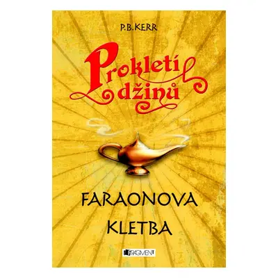 Prokletí džinů – Faraonova kletba (P. B. Kerr)