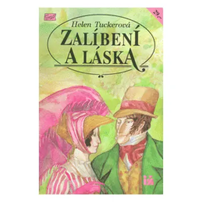 Zalíbení a láska (Helen Tucker)