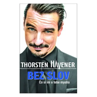 Bez slov (Thorsten Havener) (slovensky)