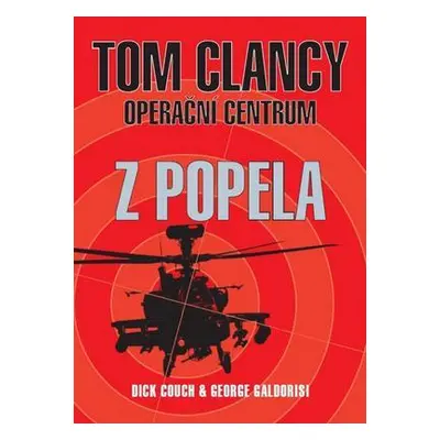 Operační centrum: Z popela (Tom Clancy)