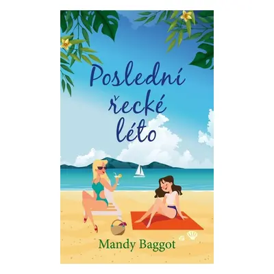 Poslední řecké léto (Mandy Baggot)