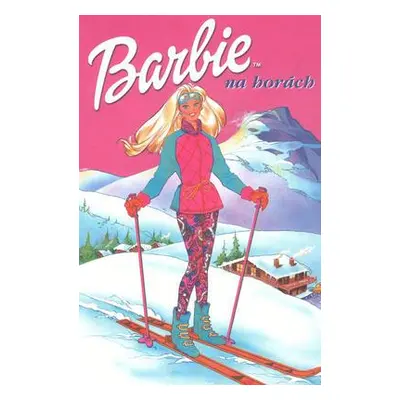 Barbie na horách (Walt Disney)