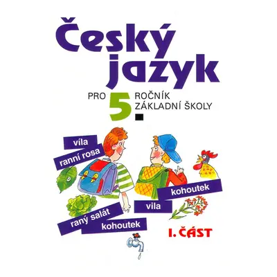 Český jazyk pro 5. ročník ZŠ - 1. část (Ludmila Konopková)