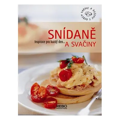 Snídaně a svačiny I. - inspirace pro každý den... (Enkhuizen Minkowski)