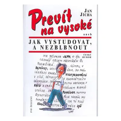 Prevít na vysoké škole (Jan Jícha)