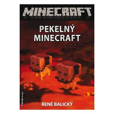 Pekelný Minecraft (René Balický)