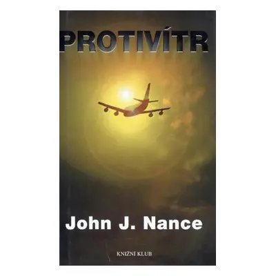 Protivítr (John J. Nance)