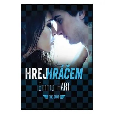 Hrej hráčem (Emma Hart)