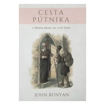 Cesta pútnika (John Bunyan) (slovensky)