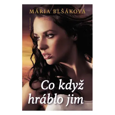 Co když hráblo jim (Mária Blšáková)