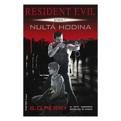 Resident Evil: Nultá hodina (S.D. Perry)