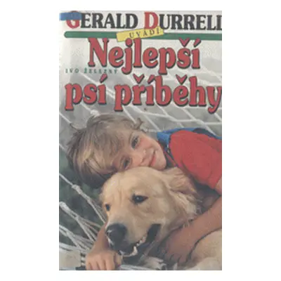 Nejlepší psí příběhy (Gerald Durrell)