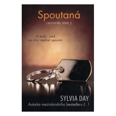 Spoutaná (Sylvia Day)