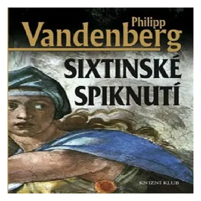 Sixtinské spiknutí (Philipp Vandenberg)