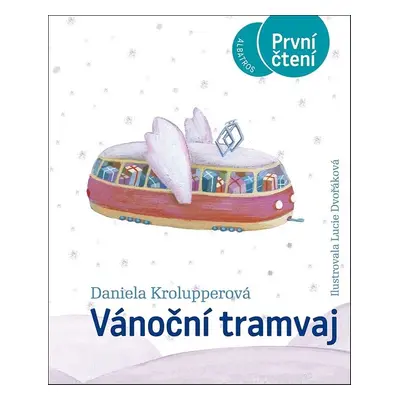 Vánoční tramvaj (Daniela Krolupperová)