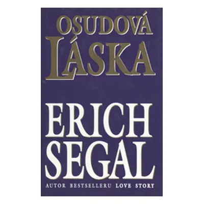 Osudová láska (Erich Segal)