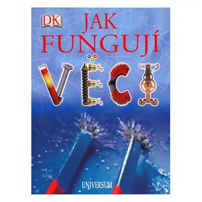 Jak fungují věci (Robin Kerrod)